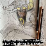 Jonathan Daviss Instagram – I seriously missed sketching. I would never color in my sketches for fear of messing em up, but I wanted to step out of my comfort zone a bit on this one. 
A HUGE shout out to @parisalleyne who illustrated the original image of Static I used for reference. Go follow him and check out his amazing work on his current run on Static. He’s crazy talented!