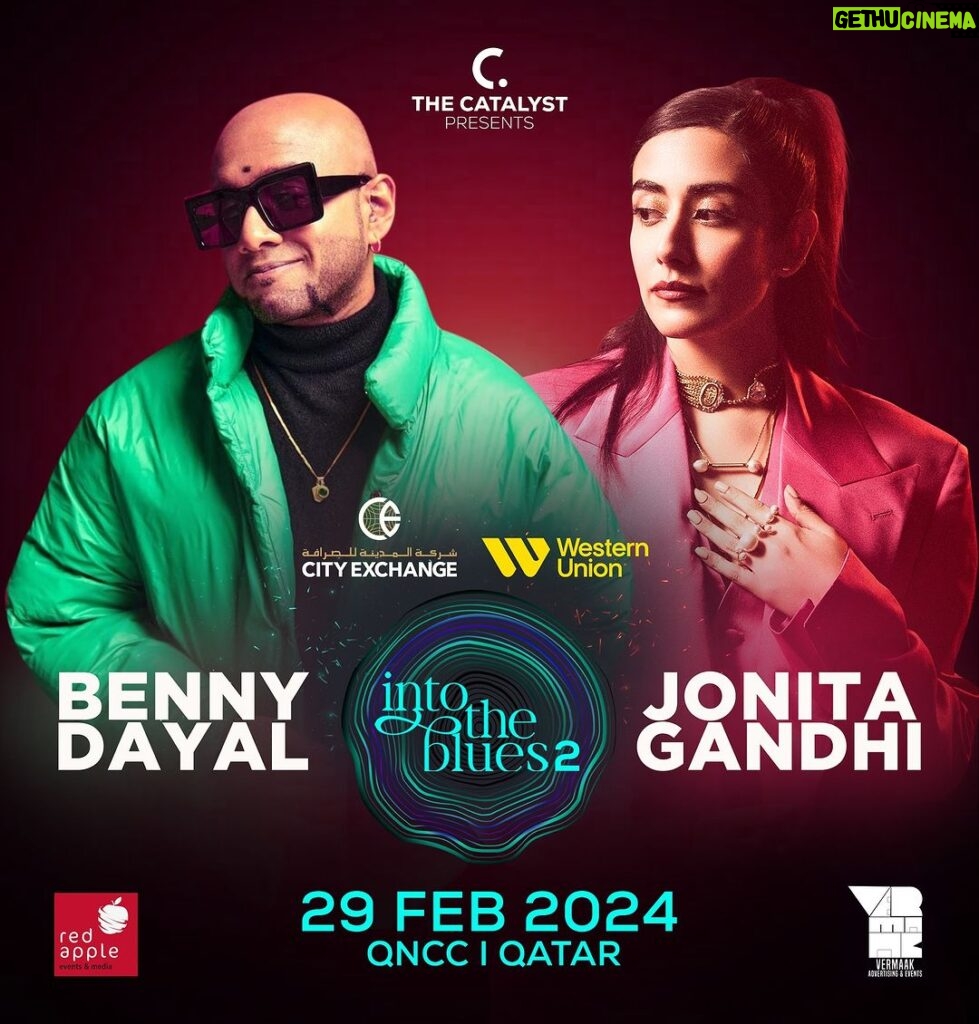 Jonita Gandhi Instagram - Qatar! See you on Feb 29 at QNCC! 🎤 Grab your tickets now at QTICKETS. THE CATALYST Presents CITY EXCHANGE | WESTERN UNION INTO THE BLUES SEASON 2 In Association with VERMAAK EVENTS @cityexchangeqatar westernunion @intotheblues__ @vermaaktalents @redappleqa @the.catalystofficial @bennydayalofficial For more details - 33130070 #QNCCQatar #MusicMagic #LiveInConcert #QatarEvents #QatarMusic #JonitaLive #QNCC