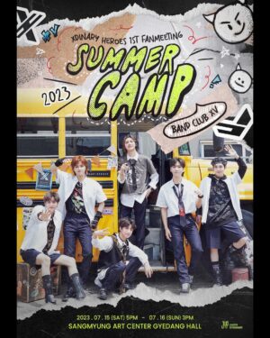 Jooyeon Instagram - ⠀ 
Xdinary Heroes 1st Fanmeeting
🚌BAND CLUB XV: 2023 SUMMER CAMP

Can't wait to see you, Villains!😈😈

📍2023.07.15 (SAT) 5PM & 07.16 (SUN) 3PM
📍상명아트센터 계당홀

#XdinaryHeroes #엑스디너리히어로즈
#WE_ARE_ALL_HEROES
#BANDCLUB_XV #2023SUMMERCAMP