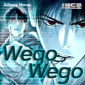 Jooyeon Instagram - ㅤㅤ
웹툰 <킬러 배드로> OST
Xdinary Heroes "Wego Wego"
Released Online 

#XdinaryHeroes #엑스디너리히어로즈
#WE_ARE_ALL_HEROES
#킬러배드로