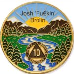 Josh Brolin Instagram - Today isn't to be celebrated any more than any other day with the exception that it represents to others who are thinking about a way out of their tornado of shame that there exists a life where that over-pressurized piece of coal that is you will eventually transform into the diamond of liberty that you always deserved to be. Amen.