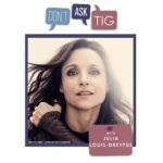 Julia Louis-Dreyfus Instagram – Julia Louis-Dreyfus @officialjld (“Seinfeld,” “Veep” and “Wiser Than Me” podcast) joins Tig on our final episode 😢 to advise a woman who needs help getting sexy with her husband, a mom with a raunchy sense of humor and a listener who has a crush on her boss’s boss.

Listen at DontAskTig.org or wherever you get your pods!