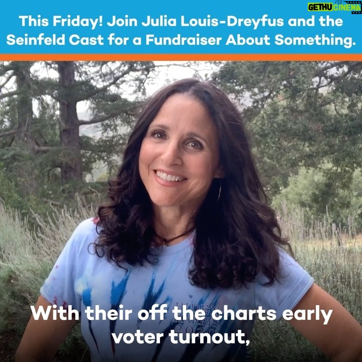 Julia Louis-Dreyfus Instagram - A few of us from that show about nothing are reuniting for a Fundraiser About Something! This Friday, Larry David, @jalexander1959, and I will relive some of our favorite Seinfeld moments with host @sethmeyers. Sign up at the link in my bio, yada yada yada, together we're going to #TurnTexasBlue!