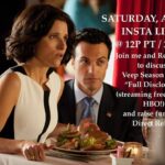 Julia Louis-Dreyfus Instagram - Insta Live with @mrreidscott tomorrow 4/25 at 12p PT / 3p ET! We will be yacking about @veephbo S1 EP7 “Full Disclosure” (streaming free now on @hbo) and raising funds for @directrelief ! Tag me in your story or comment below if you have donated (link in my bio) and/or have questions for us. Stay safe & hope to see you all there.