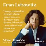 Julia Louis-Dreyfus Instagram – In this edition of Wiser Than Me, I get schooled by 72-year-old writer and legendary New York City resident Fran Lebowitz.

This is an interview for the ages – literally. Fran gives me her best advice for plotting revenge, being a bad girlfriend, and avoiding modern technology. 

Plus, Fran shares what she learned about forgiveness from her late friend Toni Morrison. 

#wiserthanme

Link in bio to listen.