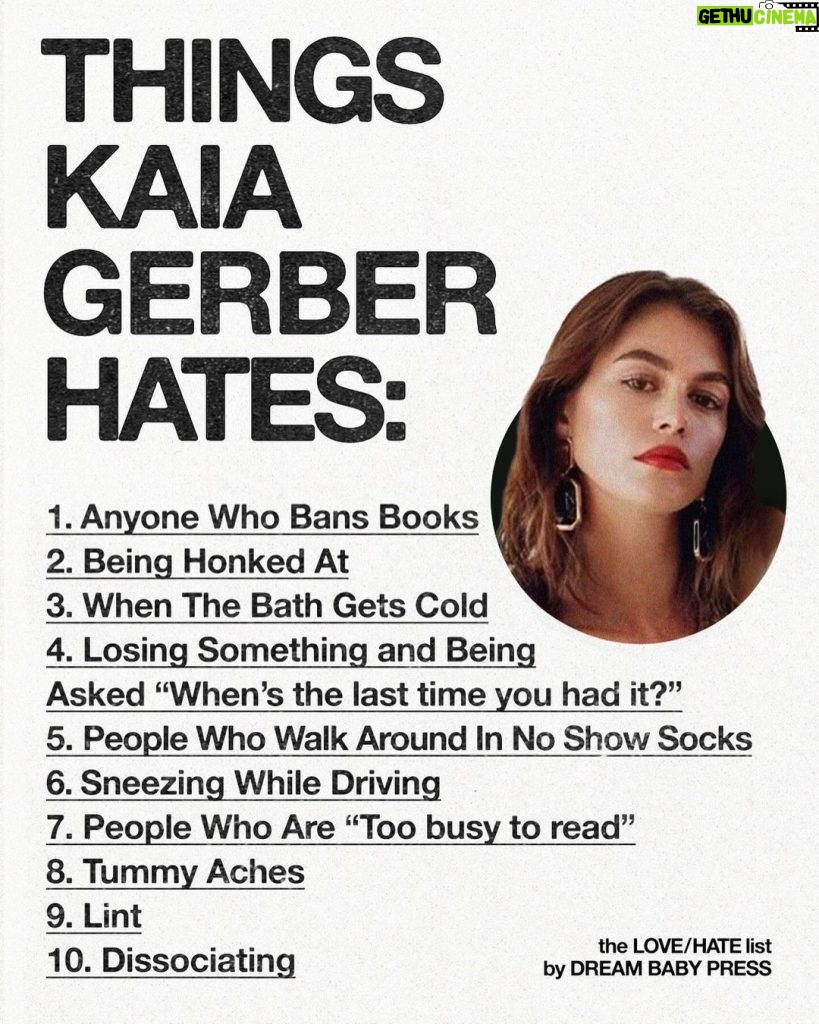 Kaia Gerber Instagram - @dreambabypress asked @kaiagerber for a list of 10 things she loves and 10 things she hates. Kaia Gerber is an actor, model, and founder of the newly launched book club @libraryscience