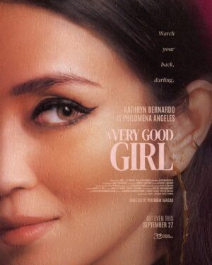 Kaori Oinuma Instagram - Get mad, then get even. 💋

#AVeryGoodGirl in Philippine cinemas September 27 and US, Canada and Guam cinemas October 6 🌹

Don’t forget to wear your best revenge look 👠

Buy your tickets HERE: https://linktr.ee/AVeryGoodGirl