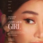 Kaori Oinuma Instagram - Get mad, then get even. 💋 #AVeryGoodGirl in Philippine cinemas September 27 and US, Canada and Guam cinemas October 6 🌹 Don’t forget to wear your best revenge look 👠 Buy your tickets HERE: https://linktr.ee/AVeryGoodGirl