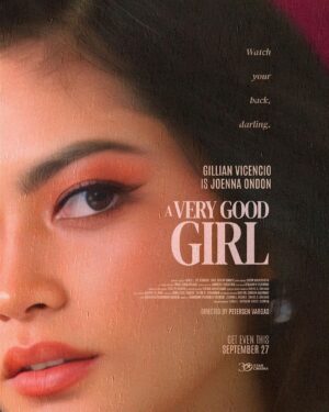 Kaori Oinuma Instagram - Get mad, then get even. 💋

#AVeryGoodGirl in Philippine cinemas September 27 and US, Canada and Guam cinemas October 6 🌹

Don’t forget to wear your best revenge look 👠

Buy your tickets HERE: https://linktr.ee/AVeryGoodGirl