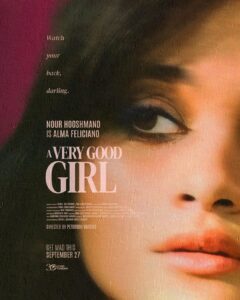 Kaori Oinuma Instagram - Get mad, then get even. 💋 #AVeryGoodGirl in Philippine cinemas September 27 and US, Canada and Guam cinemas October 6 🌹 Don’t forget to wear your best revenge look 👠 Buy your tickets HERE: https://linktr.ee/AVeryGoodGirl