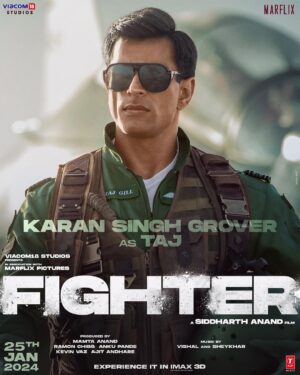 Karan Singh Grover Instagram - 🔱
Squadron Leader Sartaj Gill
Call Sign: Taj
Designation: Squadron Pilot
Unit: Air Dragons
#Fighter Forever 🇮🇳
#FighterOn25thJan
 
@hrithikroshan @deepikapadukone @anilskapoor @S1danand #KevinVaz @ajit_andhare @mamtaanand10_10 @ramonchibb @ankupande @vishaldadlani @shekharravjiani  @akshay0beroi @viacom18studios @marflix_pictures @tseries.official #FighterMovie