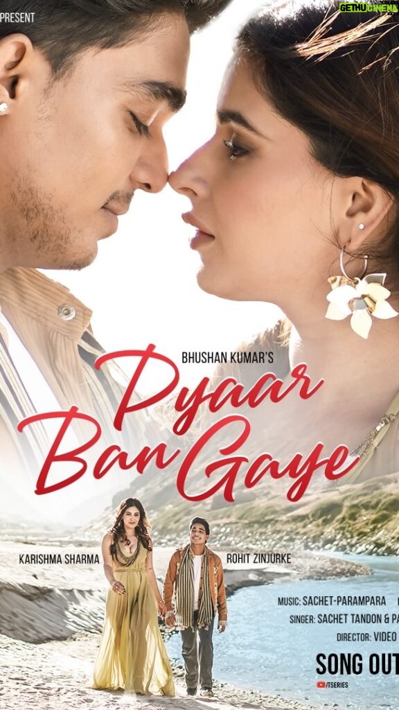Karishma Sharma Instagram - Love at first sight, but rooted in years of friendship. Our journey has just begun. #PyaarBanGaye ❤🎶✨ Song Out Now #tseries #BhushanKumar @tseries.official @sachettandonofficial @paramparatandonofficial @sachetparamparaofficial @rohittt_09_ @quadri.sayeed @videobrainsofficial @sushmadilmansunam_ @ashishforfilms