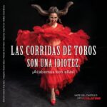 Kate del Castillo Instagram - Las personas que piensan que la tauromaquia es una cultura están equivocadas, la tauromaquia no es cultura es tortura. Humillar, mutilar y asesinar animales es abuso, violencia y crueldad. 🐂💔 Acabemos con esta horrible práctica y dejemos a los toros vivir en paz. Dile NO a la Tauromaquia 🚫 #sanfermin #pamplona