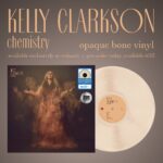 Kelly Clarkson Instagram - Pre-order #chemistry on opaque bone vinyl, exclusively at @walmart. 🍷💔☀️