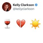 Kelly Clarkson Instagram - 🍷💔☀️