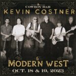 Kevin Costner Instagram - Did you guess it? We're excited to announce @kevincostnermodernwest will be playing 2 nights at #TheCowboyBar on October 18 & 19! Tickets go on sale TOMORROW at 10AM MT at the link in bio!