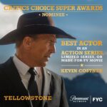 Kevin Costner Instagram – Thank you to the @ccsuperawards for the nomination 🤠