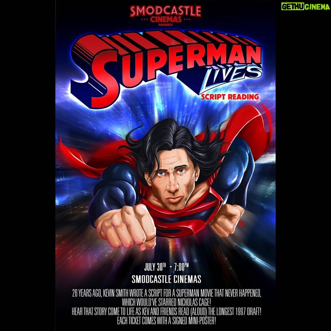 Kevin Smith Instagram - July 29th at @smodcastlecinemas! I cannot stop time so I’ll be turning 53 (on August 2nd)! So help me celebrate this awful day by coming out to the Castle for KEV’S 53rd BIRTHDAY COSPLAY SUPERMAN LIVES SCRIPT READING! Come dressed as your favorite character and be who you wanna be while my friends and I bring my unproduced SUPERMAN LIVES screenplay to life! 26 years ago, I wrote a script for a Superman movie that never happened, which would've been directed by Robert Rodriguez and would've starred Nicholas Cage! Hear that story come to life as we read the longest 1997 draft! Dress-up is not required for admission but why wouldn’t you take this opportunity to play Halloween in July? We’ll be giving out prizes for the best costumes, so bring your cosplay A game! Get the VIP photo ticket and take a pic with me after the show in my Silent Bob costume! It’s gonna be a night to remember with an old man you can’t forget (since he’ll never go away)! Get your tickets now at SmodcastleCinemas dot com! #KevinSmith #smodcastlecinemas #supermanlives