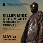 Killer Mike Instagram - Yo DC, I’m pulling up to the @kennedycenter with @the.midnightrevival and the National Symphony Orchestra, May 21! tickets on sale now! ☦️ #MICHAEL