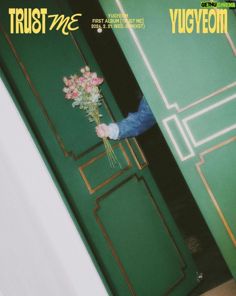 Kim Yu-gyeom Instagram - [유겸 (YUGYEOM)]🌼🌼🌼💚 ㅤ YUGYEOM, FIRST ALBUM [TRUST ME] 2024. 2. 21. WED. 6PM(KST) ㅤ🤩 - @yugyeom #유겸 #YUGYEOM #TRUSTME #AOMG