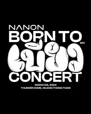Korapat Kirdpan Instagram - Born To Be…เบียว
#NanonConcert
#GMMTV2024PART1 #GMMTV