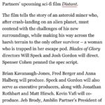 Kristofer Hivju Instagram – Very excited to be part DISTANT! To tell this adventurous sci fi – story and working with the brilliant directors @gansettandtrout and @Joshdgordon. It’s a fantastic script by @iamspensercohen. Super talents @AnthonyRamosofficial and @naomigscott are on board. Can´t wait for you all to enjoy this film from #StevenSpielberg’s #amblinpartners #distantmovie #dreamworks