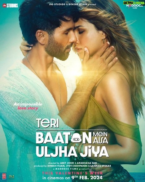 Kriti Sanon Instagram - This Valentine’s week, experience an impossible love story! 💕 #TeriBaatonMeinAisaUljhaJiya in cinemas 9th February, 2024 A Maddock Films production @shahidkapoor @aapkadharam #DimpleKapadia #DineshVijan #JyotiDeshpande @laxman.utekar @real.amitjoshi @i_aradhana_ @sharadakarki @pvijan @maddockfilms @officialjiostudios @tseries.official @penmovies