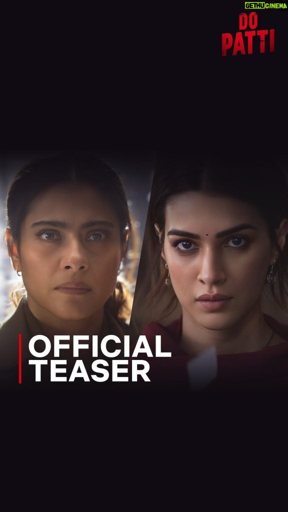 Kriti Sanon Instagram - Firsts are always special 🫰Be it @kajol’s first as a Cop👮‍♀or @kritisanon’s first thriller🔥 Do Patti coming soon only on Netflix! #DoPatti #DoPattiOnNetflix #NextOnNetflixIndia @kanika.d #ShashankaChaturvedi @kajol @kritisanon @shaheernsheikh @kathhapictures @bluebutterflyfilmsofficial