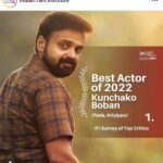 Kunchacko Boban Instagram - Well…This comes as a huge surprise and am like blown away seeing this!! @ariyippu_movie and @padathemovie among the top 10 movies in India and yours sincerely @kunchacks as the Best Actor of 2022🤩🤩(considering @nnathaancasekodu also) Selected by an elite panel of the Top Critics in the industry now, in a survey conducted by IFI @indian.film.institute Am humbled and fired up ✨✨ Thanks @baradwajrangan @indian.film.institute #mkraghvendra #swapanmullick #murtazaalikhan #christopherdalton #utpaldatta