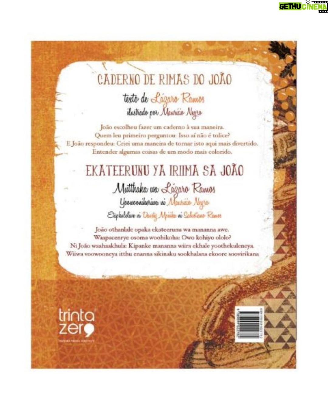 Lázaro Ramos Instagram - Sabe aquelas boas conquistas da vida? Essa é uma delas. Estou feliz em anunciar que dois livros que eu escrevi, Caderno Sem Rimas da Maria e Caderno de Rimas do João estão entre os semifinalistas do Prêmio Jabuti 65, na categoria ‘Livro Brasileiro Publicado no Exterior’. Que na tradução ficam: Ekateerunu Yohiriima Ya Maria e Ekateerunu Ya hiriima Sa João. Não poderia estar mais feliz e honrado por essa indicação, ainda mais se tratando desses dois livros que tenho tanto carinho. 🥹❤️ Agradeço a @pallaseditora pela distribuição no Brasil, a @editoratrintazeronove pela distribuição em África e @mauricionegro_designstudio pelas belíssimas ilustrações que ajudaram a minha história a ganhar vida. OBRIGADOOOOO! Parabéns a todos os indicados. To todo bobinho e não to sabendo disfarçar rsrsrs