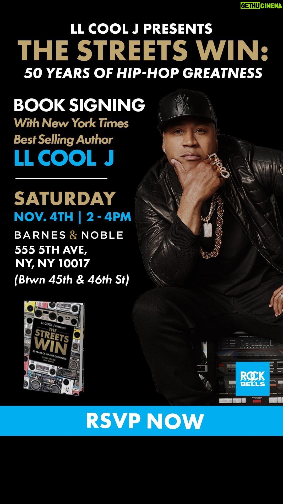 LL Cool J Instagram - NYC, we’re pulling up and we’re bringing the 🐐!💪🏾⁠ ⁠ ⁠ Join @llcoolj, #RockTheBells, @bnfifthavenue, and @RizzoliBooks on Saturday, November 4th at 2 PM ET, for a signing to celebrate the release of his new book LL COOL J Presents The Streets Win: 50 Years of Hip-Hop Greatness.⁠ ⁠ This is a signing event. Photography will be permitted. Tickets for the event include admission into the event space with a signed copy of the book. All tickets can be purchased through Eventbrite. Link in bio.⁠ ⁠ RSVP before this becomes another sold-out event!