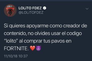 LOLiTO FDEZ Instagram - Ya se puede apoyar a los creadores de contenido en FORTNITE. 
Codigo: lolito