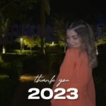 Laila Ahmed Zaher Instagram – So grateful for the lessons I’ve learned and for all the special moments❤️🙈 

Thank you 2023👋🏼❤️