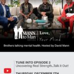 Lance Gross Instagram - Wuddup fam, get ready to connect with us as we dive deep into the complexities and challenges faced by Black men in their mental well-being journey. We’re all about breaking down those barriers and building a tight-knit community of support. Tune into episode 2 of Mann to Man…Love, Your Mind hosted by my brother and friend David Mann (@davidandtamela), along with @anthonyevansjr and trusted mental health expert @drtartt. Come join us December 7th over on David’s #MannTV YouTube channel.