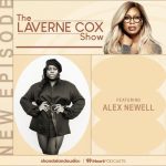 Laverne Cox Instagram - Chatting with the talented @thealexnewell this week on #TheLaverneCoxShow this week. We celebrate their Tony achievement, incredible vocal artistry, and upcoming endeavors. Check it out now on @iheartradio!
