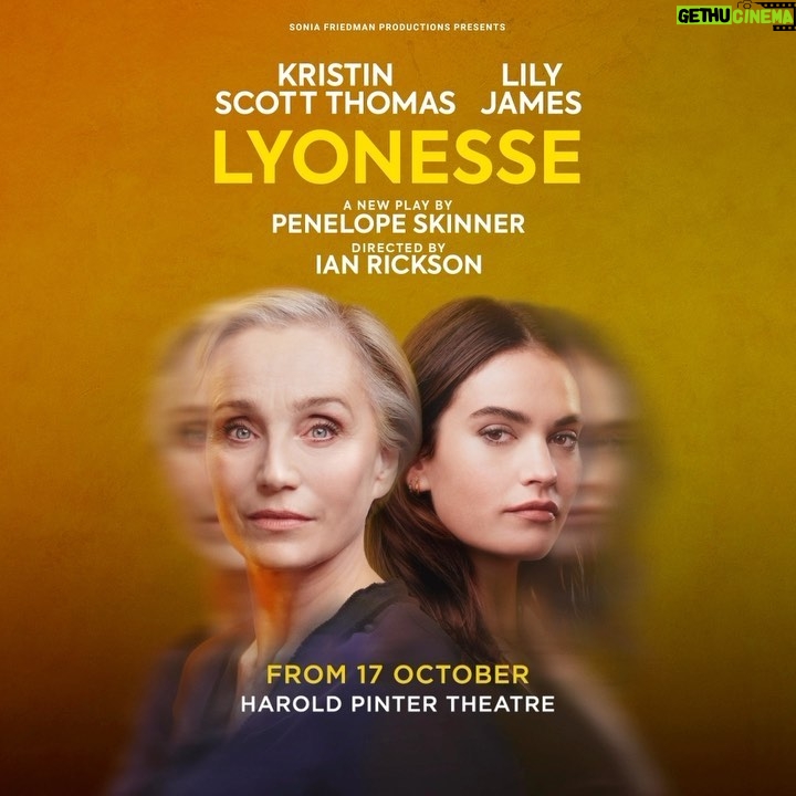 Lily James Instagram - An exclusive first look at our brand new #LyonesseOnStage artwork.🧡 Lyonesse is a searingly funny and passionate new play starring #KristinScottThomas and #LilyJames. A story for our times, written by #PenelopeSkinner, directed by #IanRickson. Coming to the @haroldpintertheatre in October 2023 for 10 weeks only. 📸 @michaelwharley