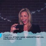 Lisa Kudrow Instagram - I hope you all have a great weekend! ALL OF YOU. #meantweets @jimmykimmellive