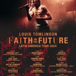 Louis Tomlinson Instagram - FAITH IN THE FUTURE WORLD TOUR 2024. LATIN AMERICA. TICKETS ON SALE NOW. LINK IN BIO.