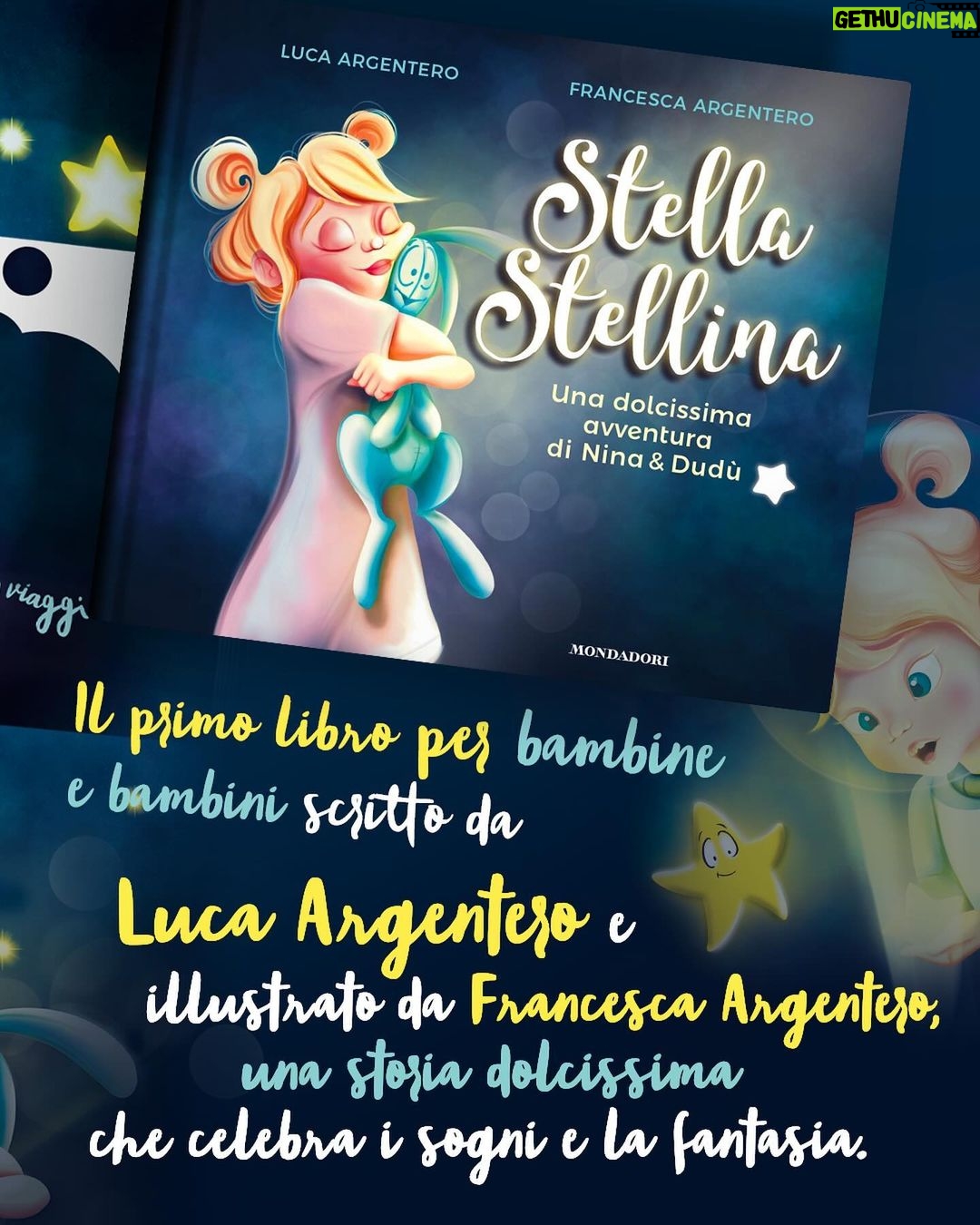 Luca Argentero Instagram - ⭐ Dal 13 febbraio in libreria! “STELLA STELLINA. Una dolcissima avventura di Nina e Dudù” è una favola della buonanotte per celebrare la fantasia e i sogni di bambine e bambini. 👧👦 Il testo, adatto dai 3 anni in su, è scritto da Luca Argentero ed è accompagnato dalle tenerissime illustrazioni di Francesca Argentero.