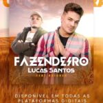 Lucas Santos Instagram - Foi aqui que pediram hit? 🤩 Então segura o meu mais novo single: “Fazendeiro”, um feat brabo com meu irmão @kaiokenoficial. 💥🎶 ⠀⠀⠀ Já corre para o seu app de músicas favorito, adicione minha música na sua playlist e ouça no último volume! 🔈 ⠀⠀⠀ Ah… postem nos stories o que achou desse lançamento de milhões que vou estar respostando aqui no meu perfil. 🚀 ⠀⠀⠀ Quero ver todo mundo cantando “Fazendeiro”, hein?! 🔥 ⠀⠀⠀ Uma produção @lovefunkprodutora 🎶🎧 ⠀⠀⠀ ⠀⠀⠀ #Fazendeiro #Lançamento #LucasSantosCantor #LoveFunk #Feat #Kaioken #DJKaioken #Estouro #HitLucasSantos #OuçaAgora #Música #Funk #Sertanejo #Galopa