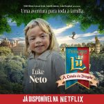 Luccas Neto Instagram – Príncipe Lu e a Lenda do Dragão já está na NETFLIX!!! Vão lá agradecer a amiga @netflixbrasil por isso!