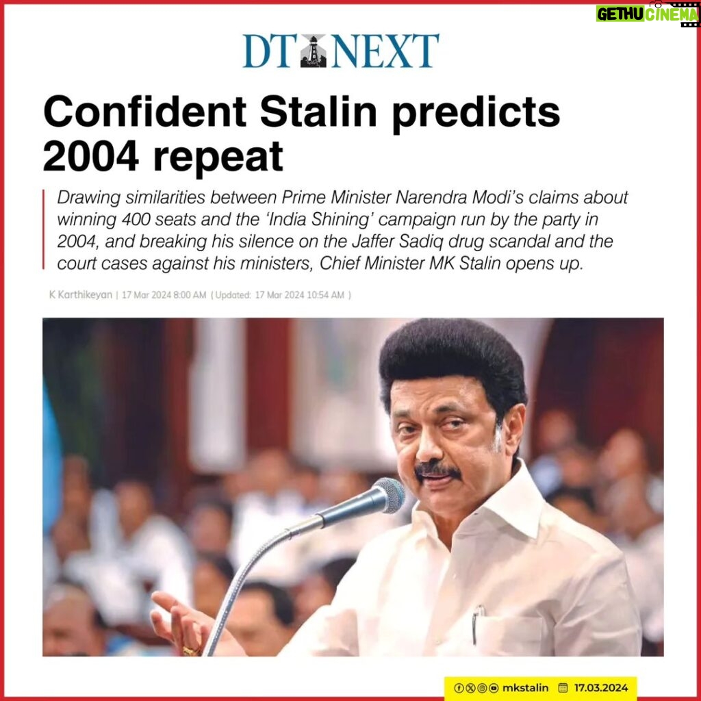 M. K. Stalin Instagram - Sharing my recent interview with DTNext - reflecting on Tamil Nadu's progress over the past 3 years despite the BJP-led Union Govt's funding hurdles, #ElectoralBondsScam, #CAA, Seat sharing, #2024GeneralElections and much more... Link in Bio