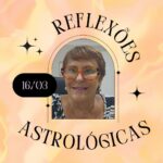 Márcia Fernandes Instagram - Reflexões Astrológicas - 16/03/2024, por Márcia Fernandes Sabedoria do dia: “Falar é prata, mas calar é ouro!” Dia favorável para: todos os signos. Estaremos mais otimistas e esperançosos, retomando sonhos e metas. Aproveite e faça um escalda-pés com folhas de alecrim e angélica para abrir a mente! Numerologia: vibração energética 9, gera encerramentos, rupturas e banimento. Cor indicada: Lilás. Aroma: Benjoim. Anjo do dia: 70 –YABAMIAH Significado: Verbo criador de todas as coisas Hora Favorável: das 23:00 às 23:20 Salmo: 1 Cristal: Ametista. Banho indicado: Serralha. Profissão do dia: Ouvidor. Santo do dia: São Henrique. Curiosidade: Dia dedicado a Morgen, Morrighan ou Morgana, deusa Celta, sacerdotisa da ilha de Avalon (Maçãs). Neste dia você pode pedir para que Morgen afaste as brumas que impedem a sua vida de fluir, colocando uma maçã para ela num belo jardim. Número da Sorte: 4 Harmonize sua casa: maçãs colocadas nos vasos ou jardim para trazer equilíbrio e saúde! Decreto para mudar as energias a seu favor: Eu sou o poder de observação. Observar, observar, observar!