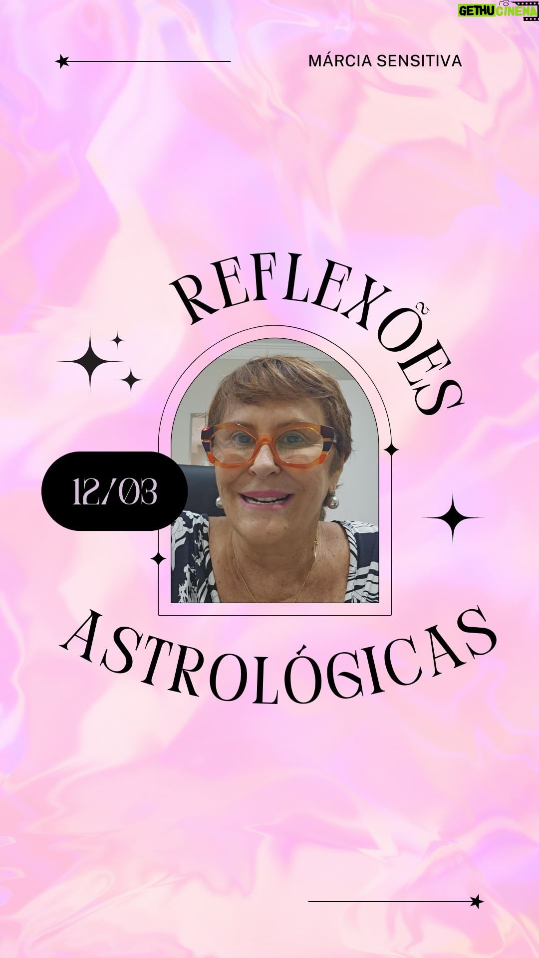 Márcia Fernandes Instagram - Reflexões Astrológicas - 12/03/2024, por Márcia Fernandes Sabedoria do dia: “O estudo nos enobrece!” Dia favorável para: todos os signos. Teremos mais autonomia, independência e liberdade para nossas escolhas. Aproveite e faça um escalda-pés com sálvia para promover limpeza energética. Numerologia: vibração energética 5, gera independência e mudanças. Cor indicada: Branco. Aroma: Benjoim. Anjo do dia: 66 – MANAKEL Significado: Deus que apoia e mantém todas as coisas Hora Favorável: das 21:40 às 22:00 Salmo: 37 Cristal: Ametista. Banho indicado: Sálvia. Profissão do dia: Bibliotecário. Santo do dia: Papa Gregório I, o Grande. Curiosidade: Celebração a Belit Illani, a “Estrela do Desejo”, na Antiga Babilônia. Nesta noite procure uma estrela no céu e a primeira que achar, faça um desejo! Número da Sorte: 7 Harmonize sua casa: colocando flautas peruanas na entrada para fluir melhor energia. Decreto para mudar as energias a seu favor: Eu sou o fruto do meu conhecimento. Estudar, estudar, estudar!
