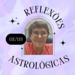Márcia Fernandes Instagram - Reflexões Astrológicas - 07/03/2024, por Márcia Fernandes Sabedoria do dia: “Quem cala, consente!” Dia desfavorável para: todos os signos. A energia lunar pede o desapego de pessoas tóxicas e autoritárias em nossas vidas. Aproveite e faça um escalda-pés com folhas de lótus para destacar seu brilho pessoal. Numerologia: vibração energética 9, promove cuidados com a saúde, melhora nos estudos e maior concentração. Cor indicada: Verde. Aroma: Eucalipto. Anjo do dia: 61 – UMABEL Significado: Deus acima de todas as coisas Hora Favorável: das 20:00 às 20:20 Salmo: 112 Cristal: Quartzo Rosa. Banho indicado: Calêndula. Profissão do dia: Fuzileiros Navais. Santo do dia: Santa Perpétua e Santa Felicidade. Curiosidade: Antiga celebração do Dia das Mães na Inglaterra. Número da Sorte: 7 Harmonize sua casa: com flores do campo para atrair uma união familiar maior. Decreto para mudar as energias a seu favor: Eu sou aquilo que falo. Refletir, refletir, refletir!