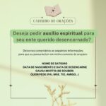 Márcia Fernandes Instagram – Hoje é dia de trazer novamente este post onde vocês podem incluir os nomes de entes queridos desencarnados, os quais vocês sentem que precisam de auxílio em seu progresso espiritual.

Irei colocá-los em minha corrente de orações para que a mesma tenha auxílio da corrente médica do astral (Dr. Bezerra de Menezes).

👉 Lembre-se de postar os nomes nos comentários com muita fé.

👉 Aqui, incluam somente os entes queridos desencarnados. Para os encarnados, trarei novamente o post na quarta-feira. 🙌