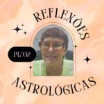 Márcia Fernandes Instagram - Reflexões Astrológicas - 14/02/2024, por Márcia Fernandes Sabedoria do dia: “Cautela e canja de galinha não fazem mal a ninguém!” Dia favorável para: todos os signos. O dia é para promover mudanças sem medo de ser feliz. Aproveite e faça um escalda-pés com alecrim e alfazema para despertar e aguçar os sentidos. Numerologia: vibração energética 6, indica união, estabilidade e amorosidade. Cor indicada: Azul. Aroma: Sândalo. Anjo do dia: 40 – IEIAZEL Significado: Deus que dá alegria Hora Favorável: das 13:00 às 13:20 Salmo: 87 Cristal: Turmalina Rosa. Banho indicado: Erva doce. Santo do dia: São Valentim. Curiosidade: Dia da Amizade. Número da Sorte: 4 Harmonize sua casa: colocando um relógio com motivos inspiradores, para que o tempo não seja seu inimigo, mas uma fonte de sabedoria. Decreto para mudar as energias a seu favor: Eu sou a tranquilidade dos meus atos. Tranquilizar, tranquilizar, tranquilizar!