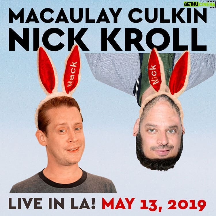 Macaulay Culkin Instagram - I'm doing another live show! May 13th @largolosangeles in Los Angeles. My special guest will be the hilarious @nickkroll Get tickets at the link in my bio! Or Google it! Or do whatever you have to do to aquire them. It's going to be a great show. Tickets at bit.ly/BEPODLIVE