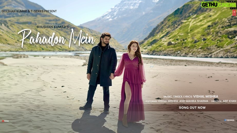 Mahira Sharma Instagram - where melodies meet, and love becomes an everlasting echo! #PahadonMein out now🏔️🎵 @vishalmishraofficial @arifkhan09 @tseries.official #BhushanKumar