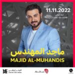 Majid Al Muhandis Instagram - موعدنا معاكم في ابو ظبي تاريخ 11/11/2022